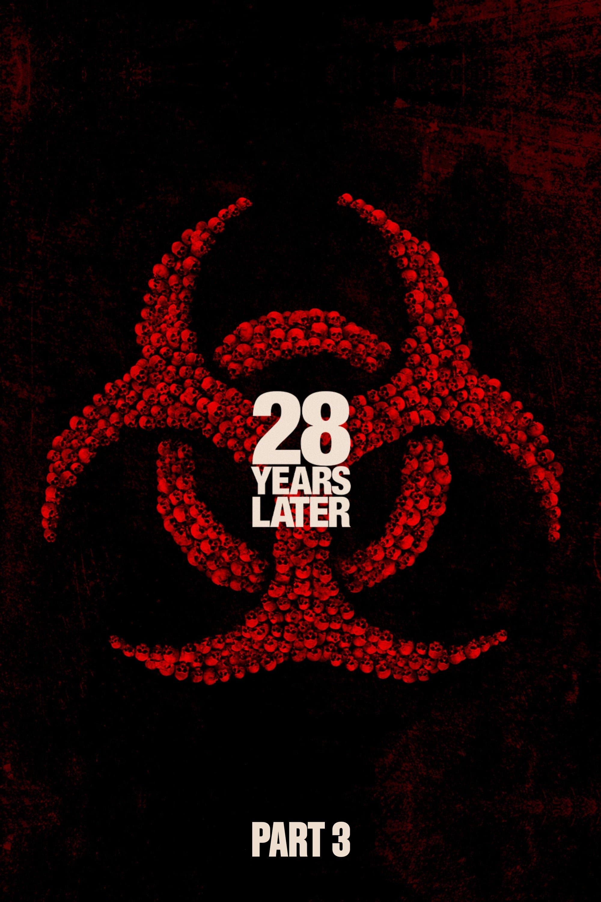 Poster of 28 Years Later: Part III