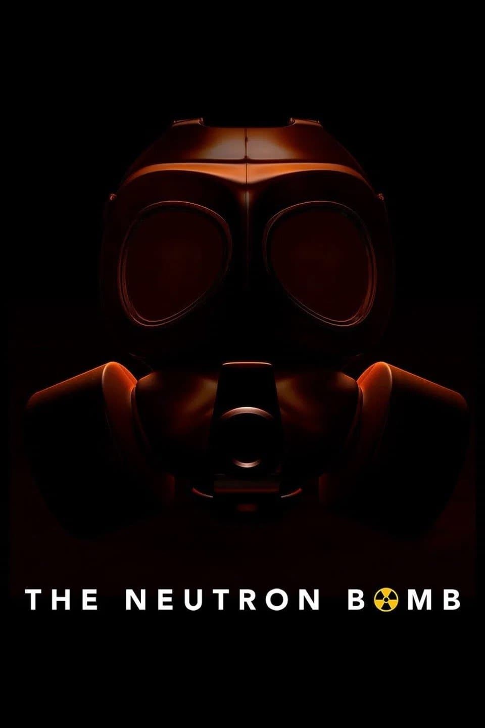 Poster of The Neutron Bomb