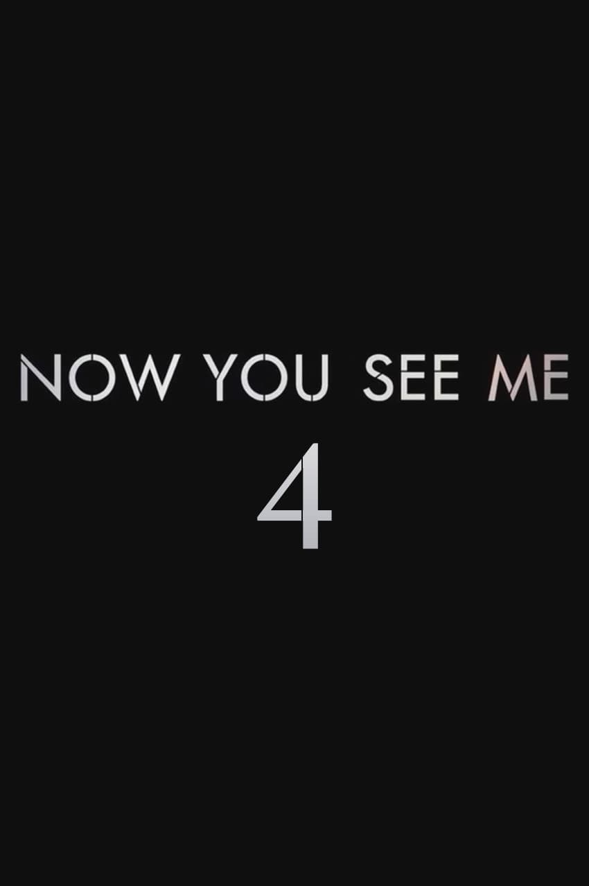 Poster of Now You See Me 4