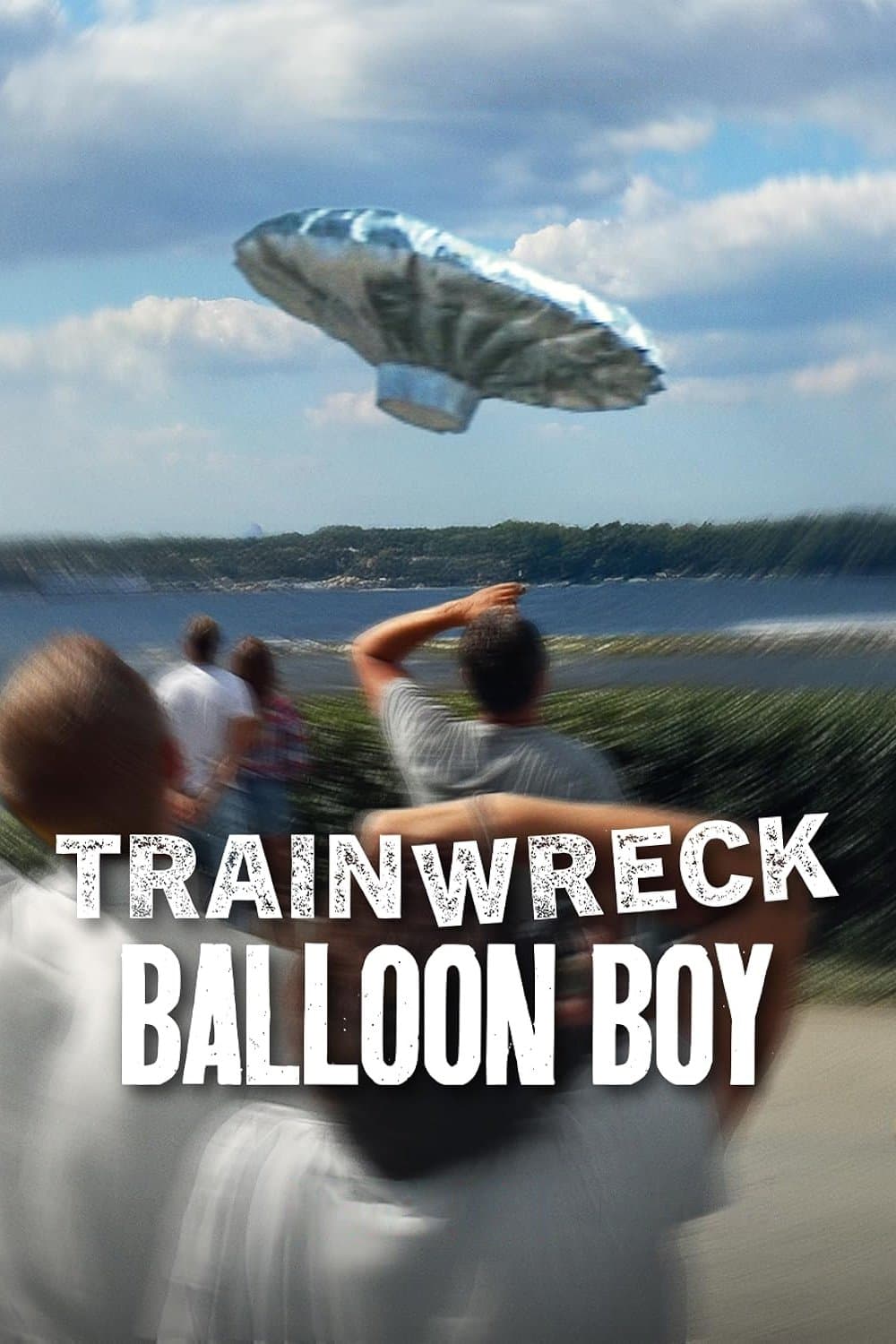 Poster of Trainwreck: Balloon Boy
