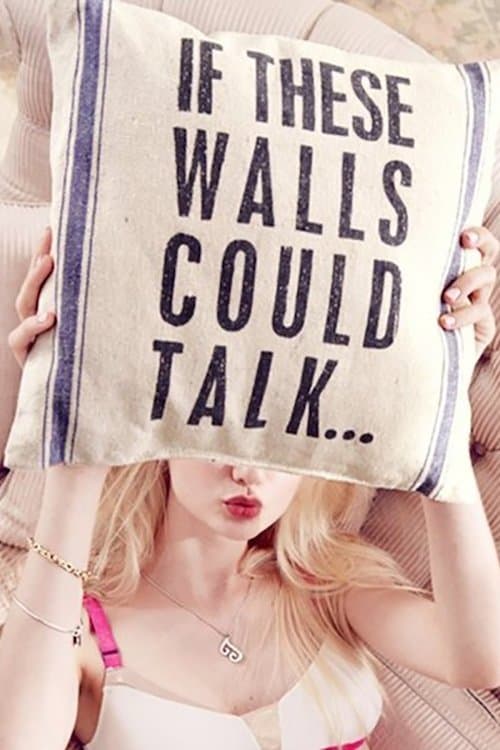 Poster of If These Walls Could Talk Collection