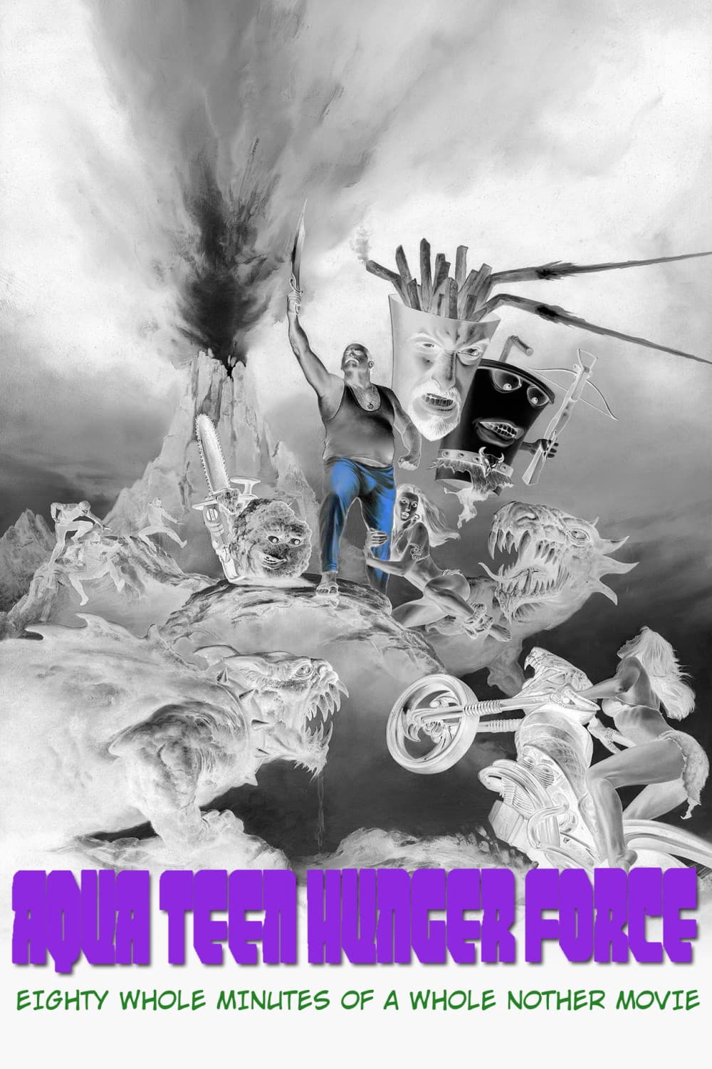 Poster of Aqua Teen Hunger Force Eighty Minutes of a Whole Nother Movie