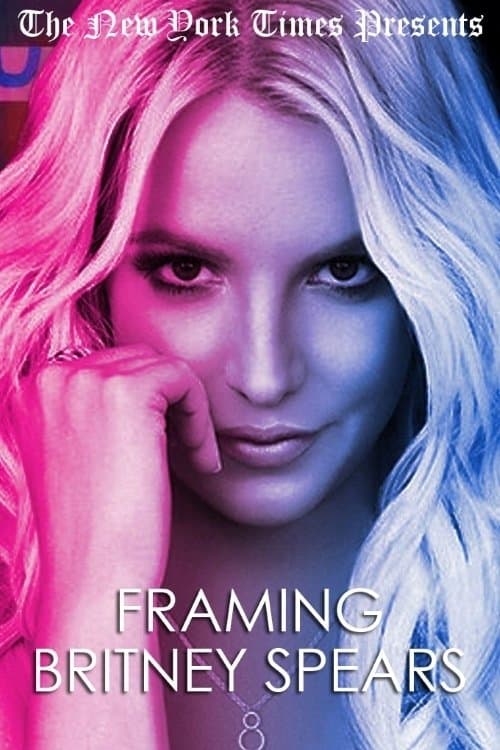 Poster of Framing Britney Spears