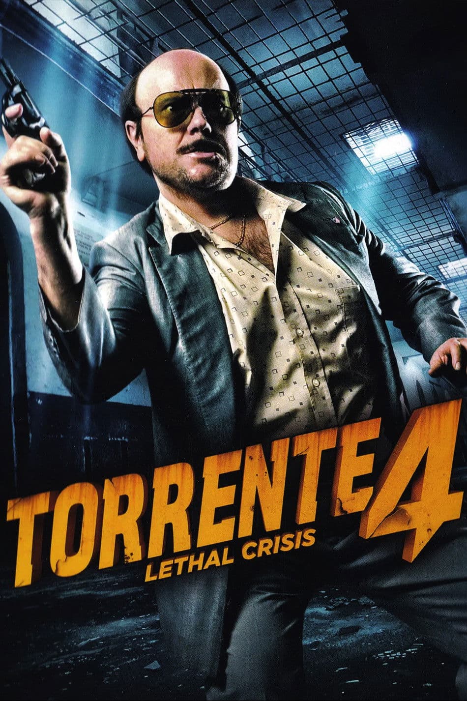 Poster of Torrente 4: Lethal crisis