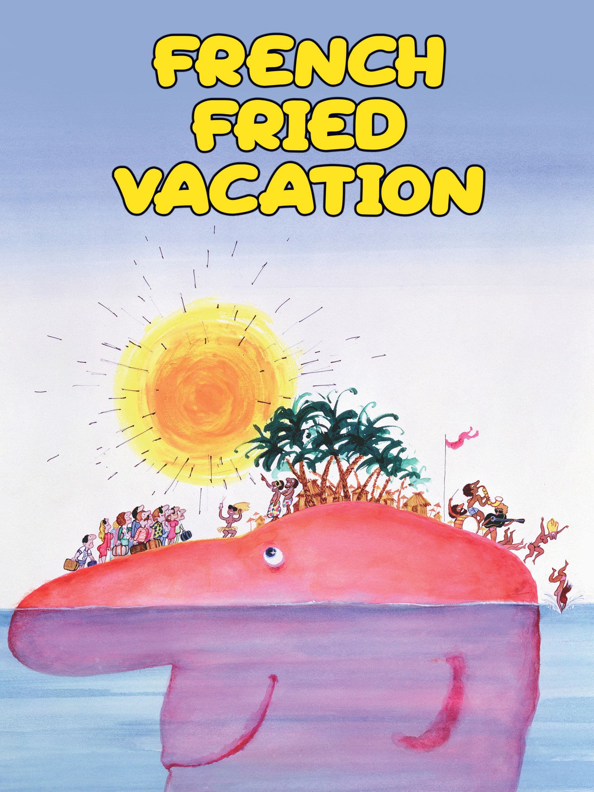 Poster of French Fried Vacation