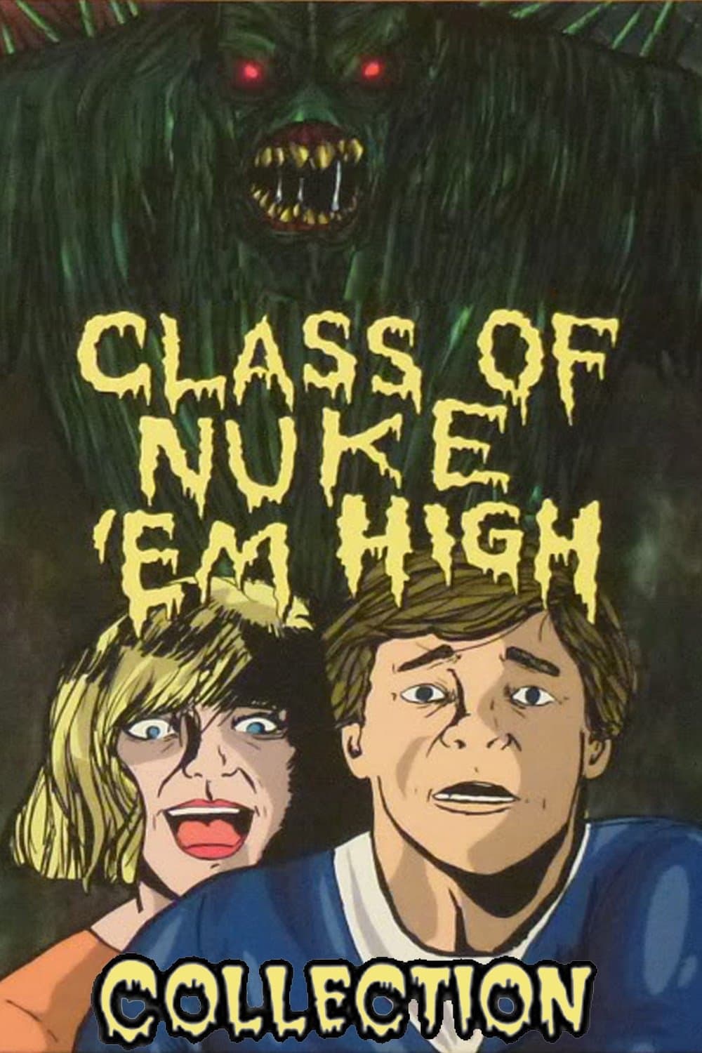 Poster of Class of Nuke 'Em High Collection