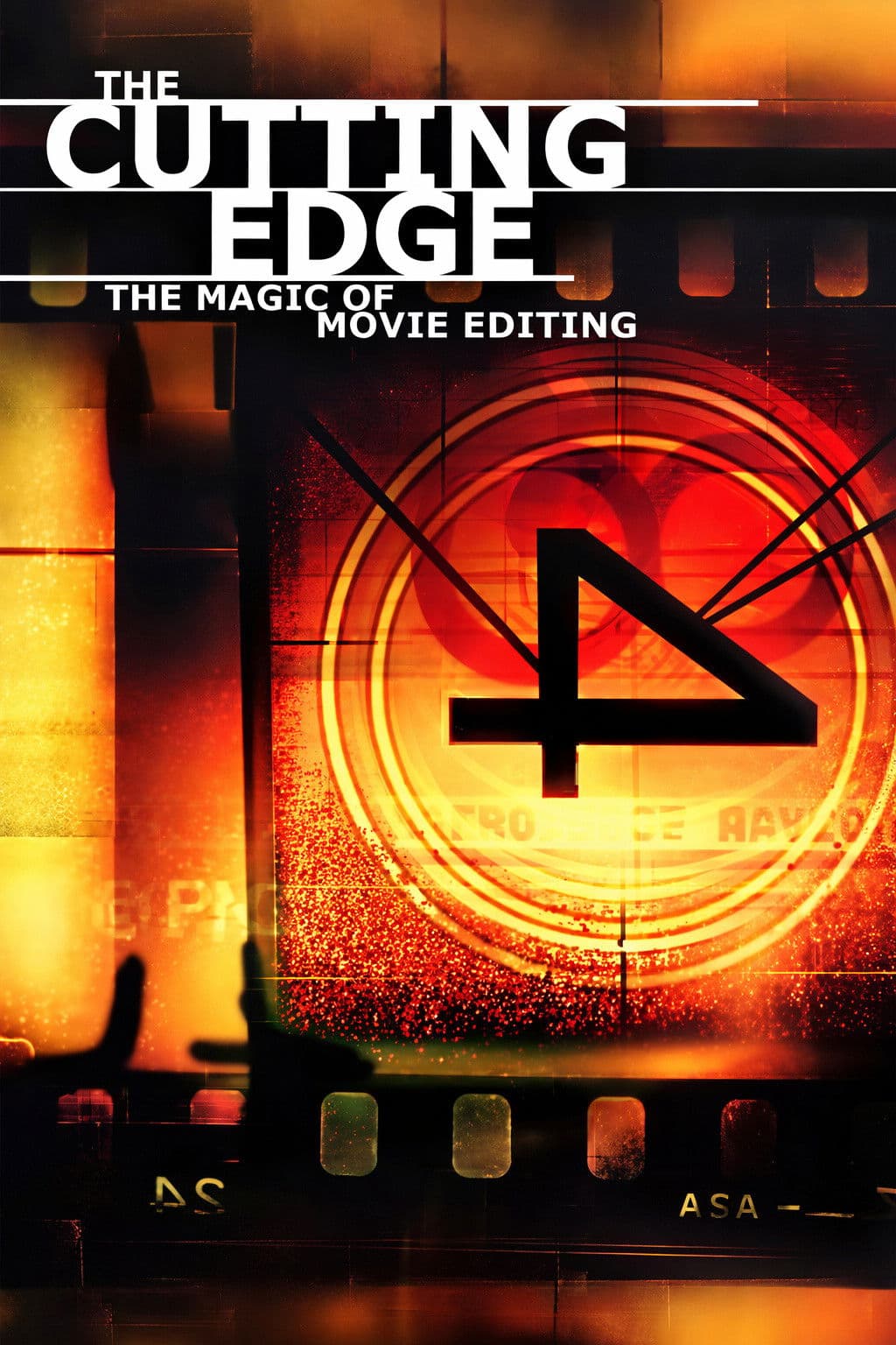 Poster of The Cutting Edge: The Magic of Movie Editing