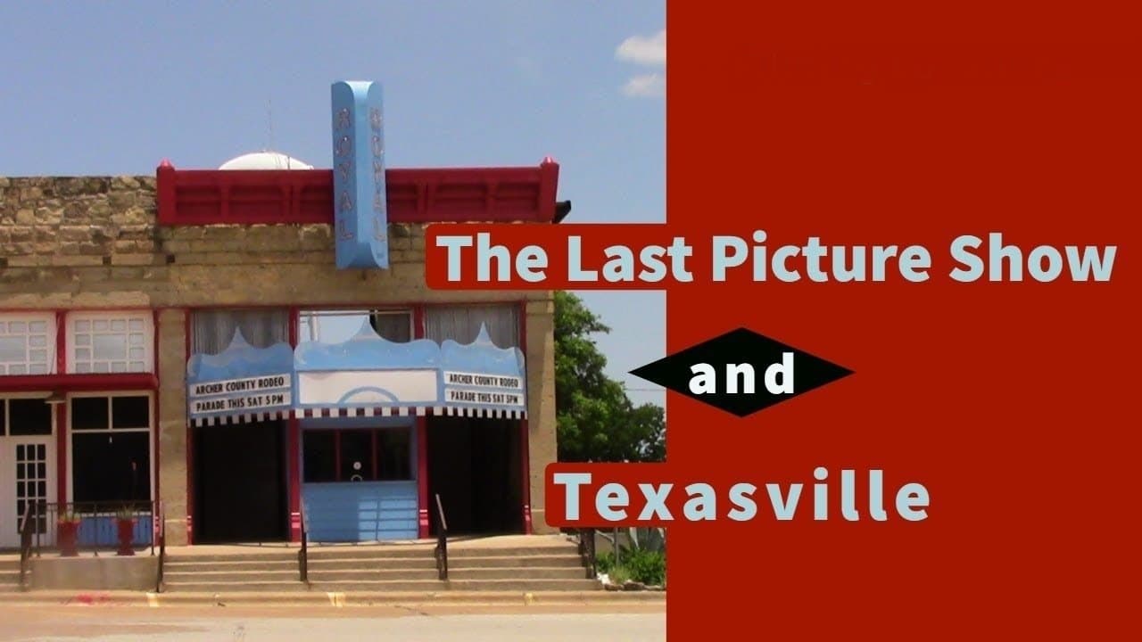 Backdrop of The Last Picture Show and Texasville
