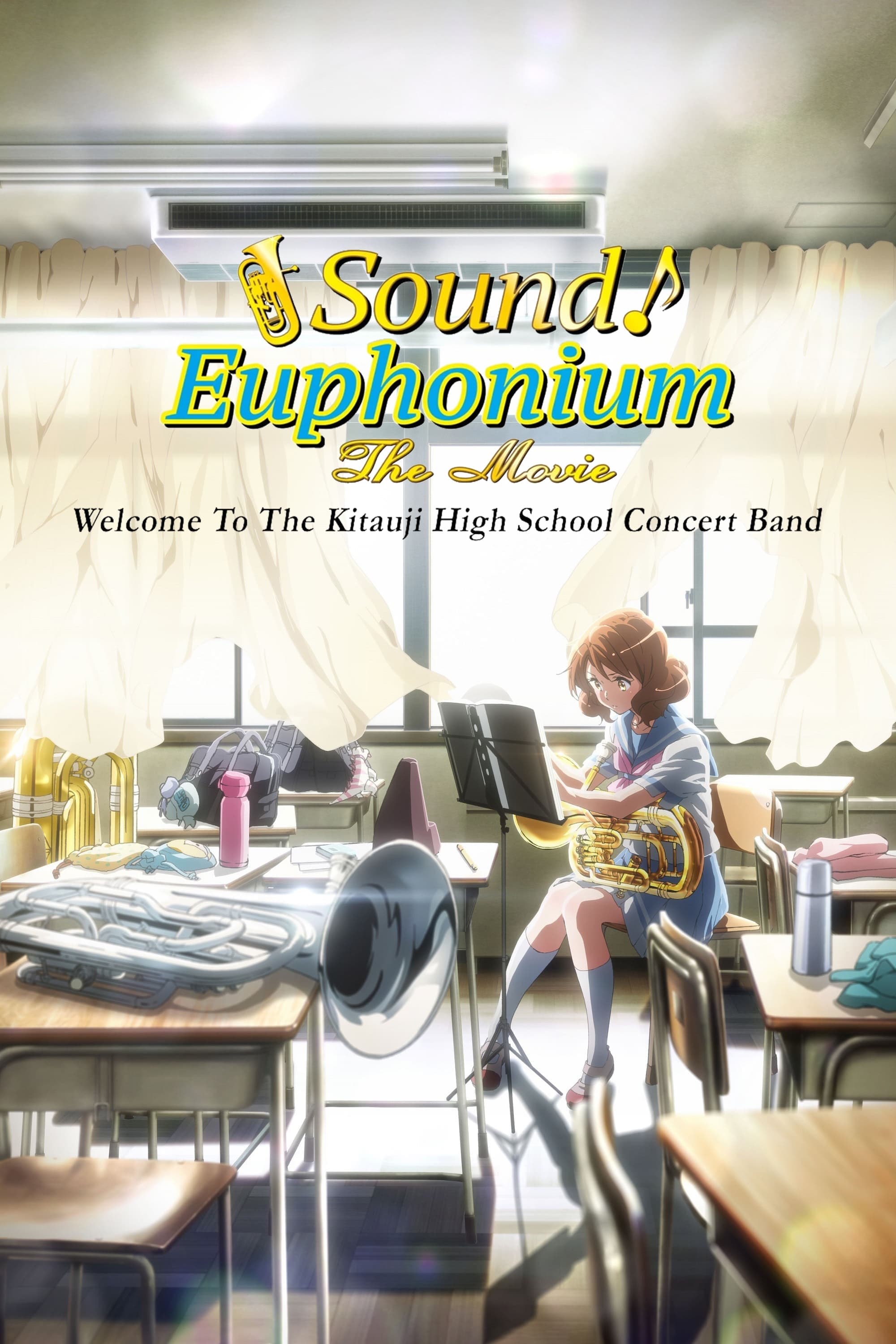 Poster of Sound! Euphonium The Movie: Welcome to the Kitauji High School Concert Band