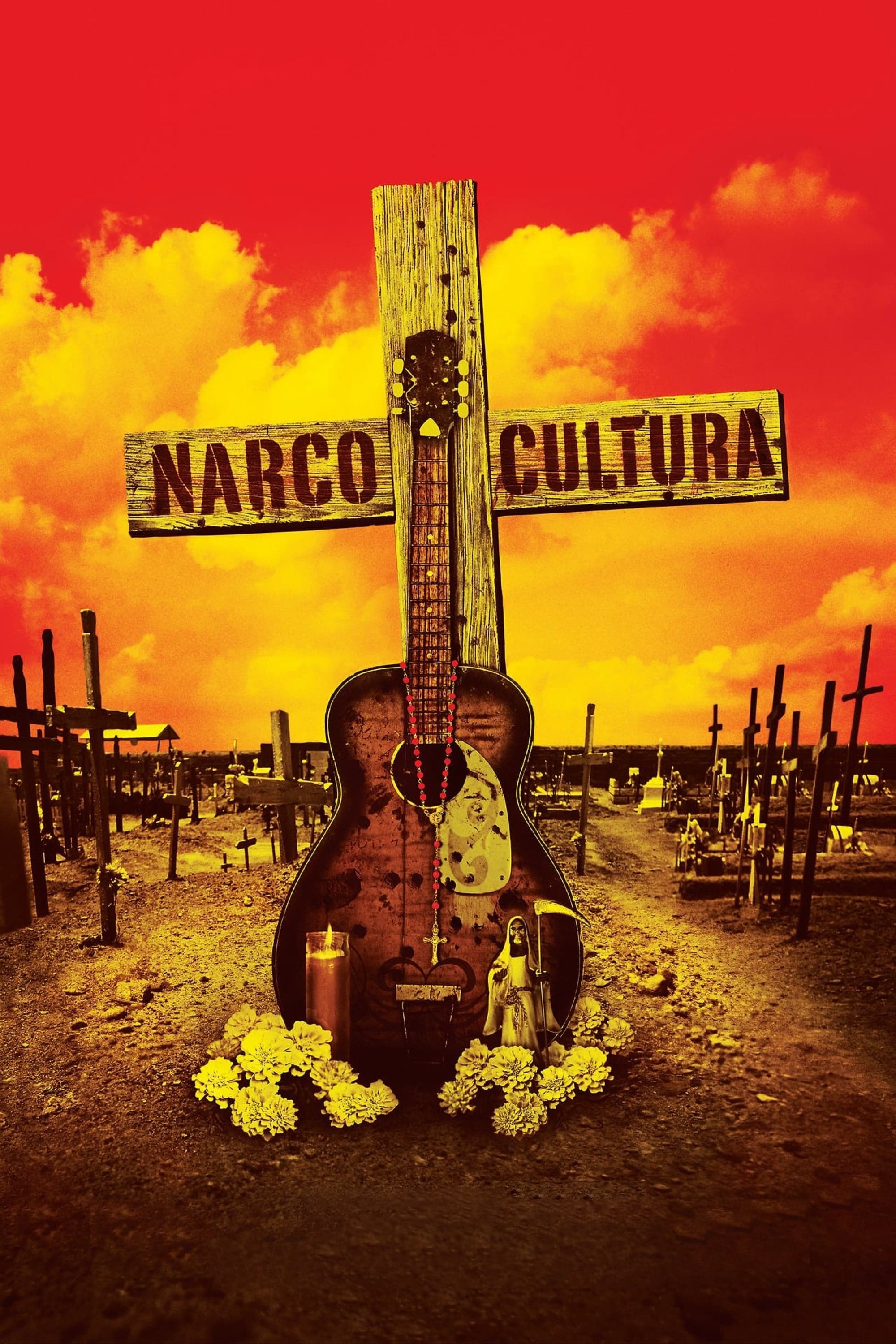 Poster of Narco Cultura
