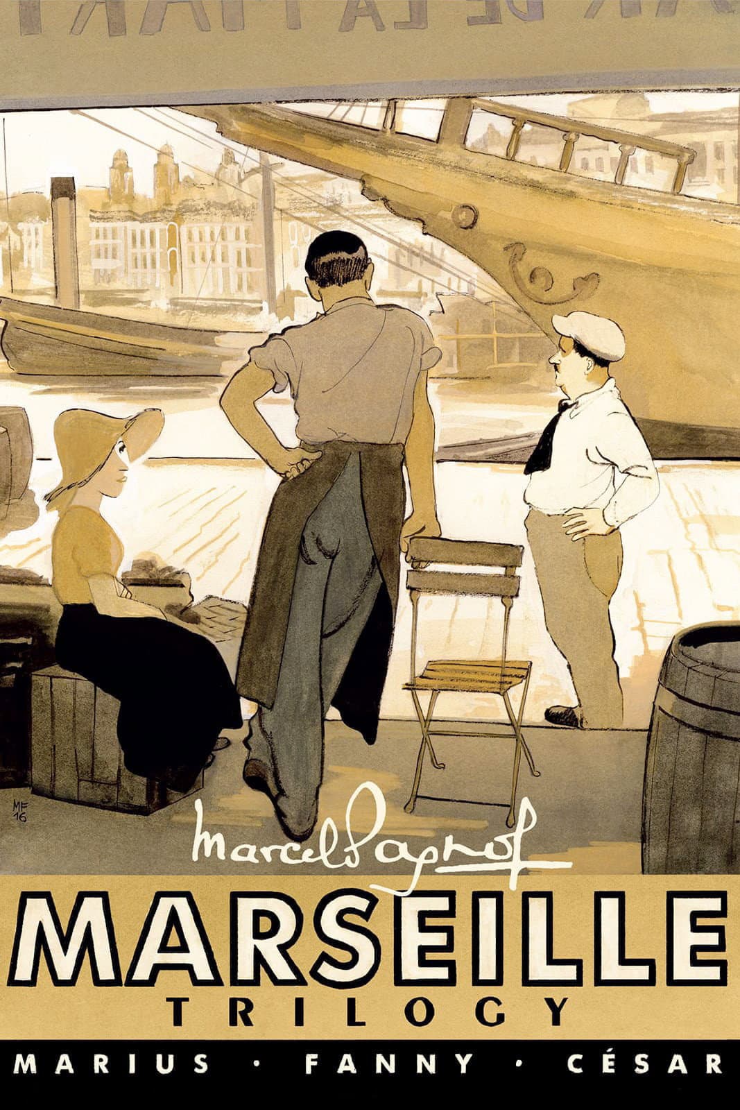 Poster of Marcel Pagnol's Marseille Trilogy