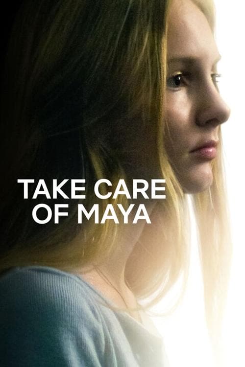 Poster of Take Care of Maya