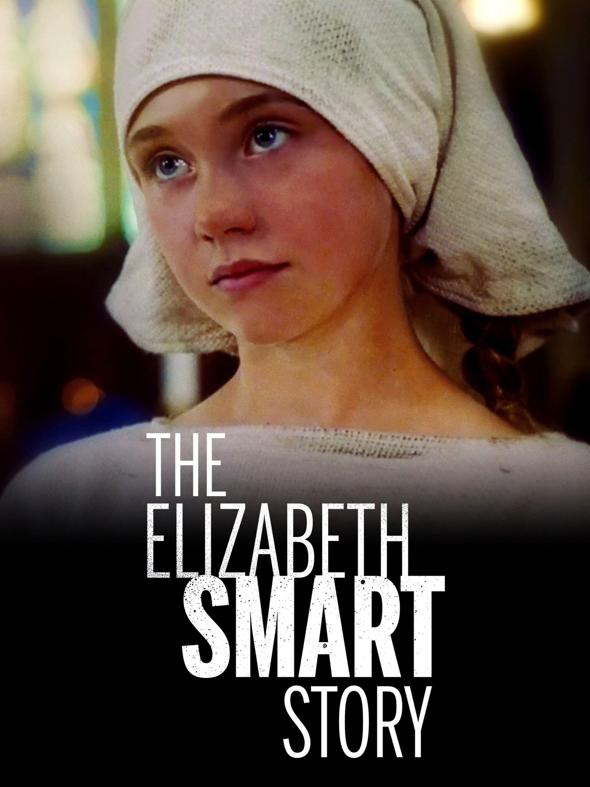 Poster of The Elizabeth Smart Story