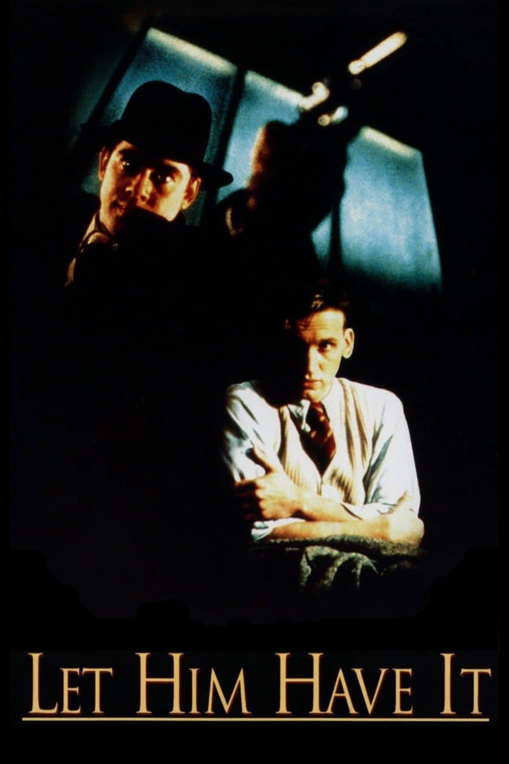 Poster of Let Him Have It