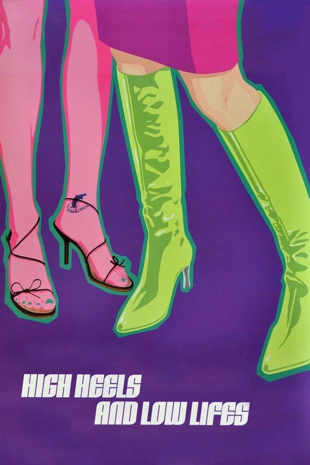 Poster of High Heels and Low Lifes