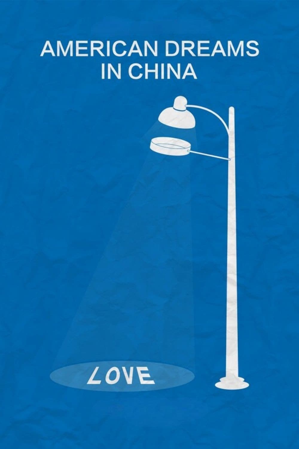 Poster of American Dreams in China