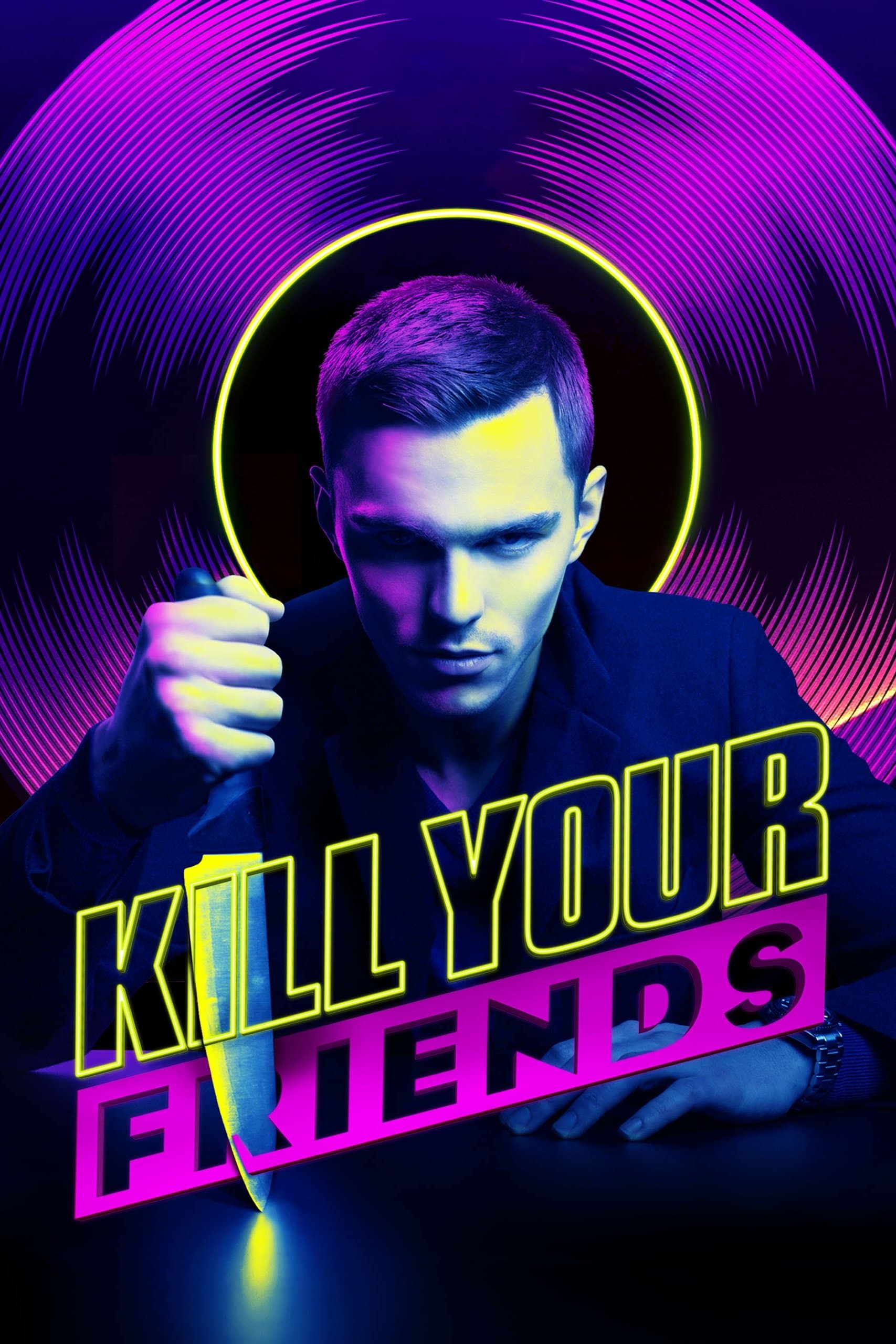 Poster of Kill Your Friends