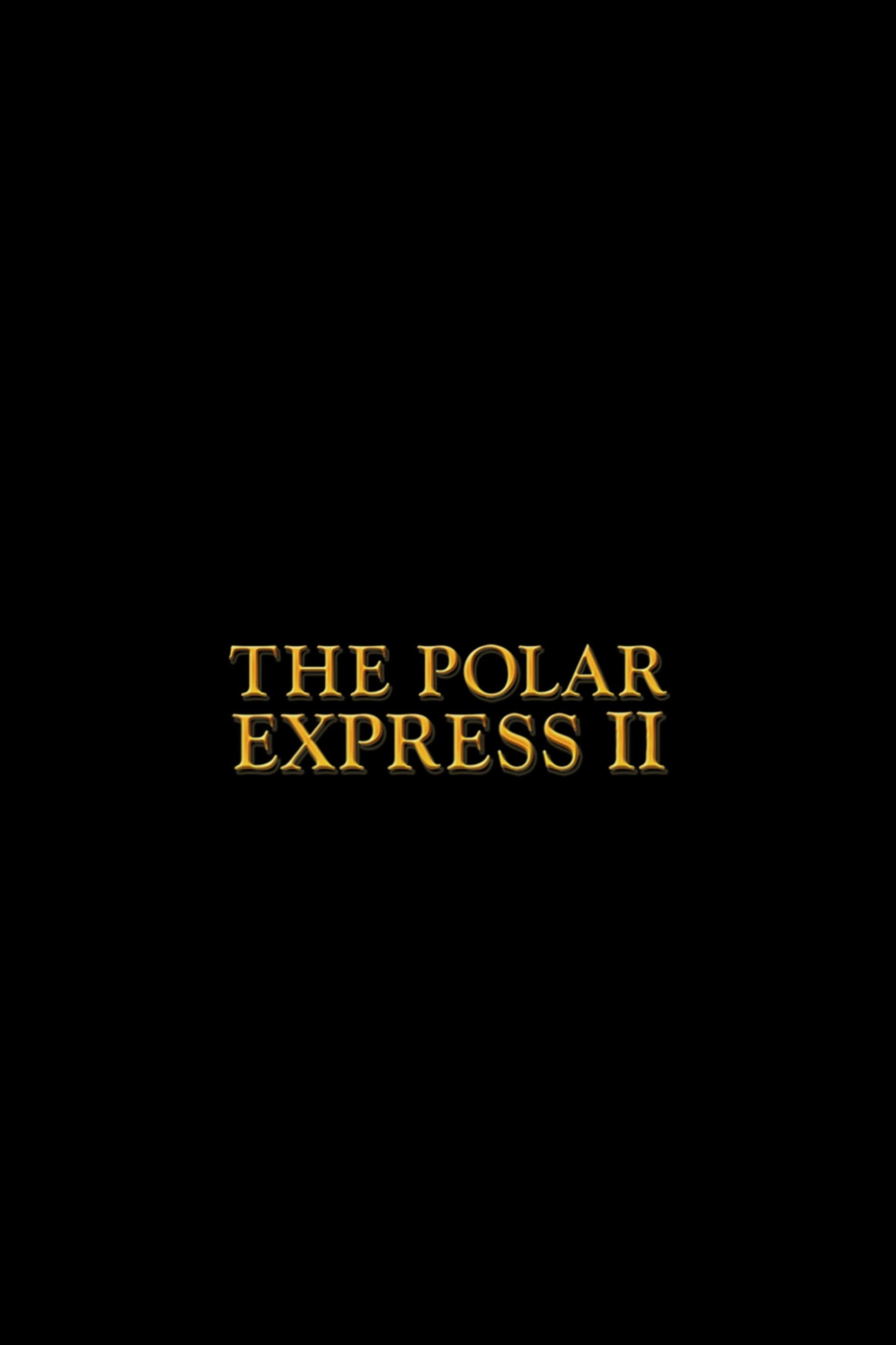 Poster of The Polar Express 2