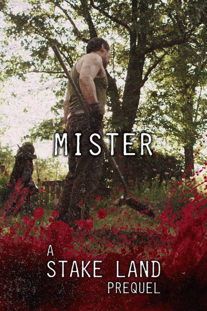 Poster of Stake Land: Mister