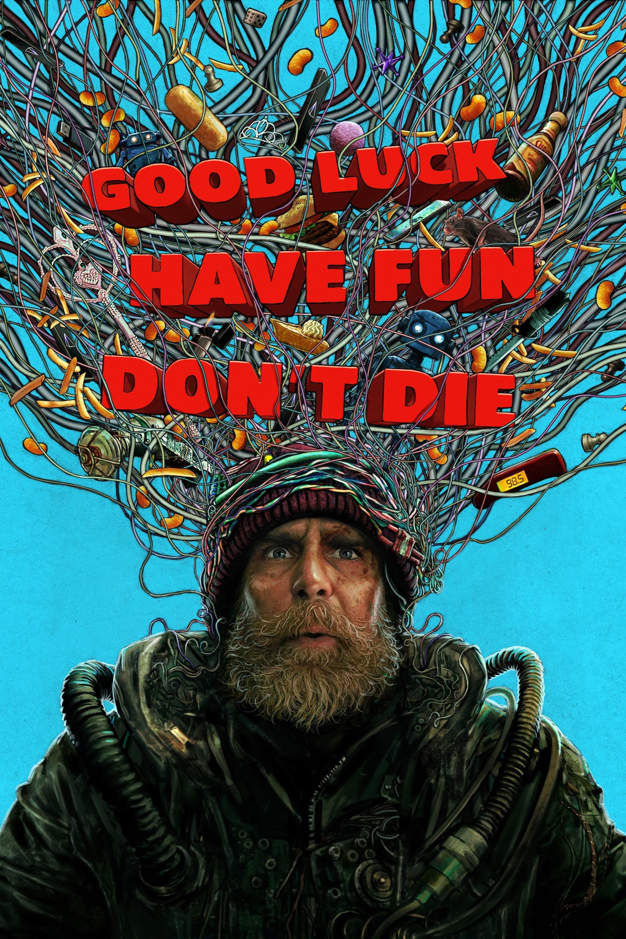Poster of Good Luck, Have Fun, Don't Die