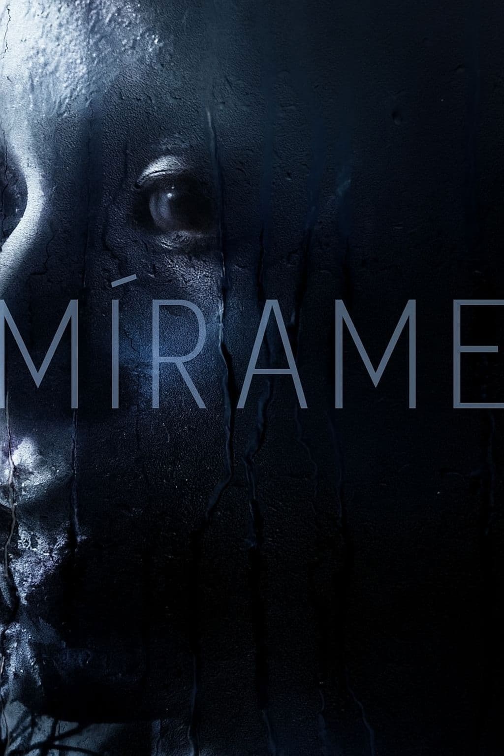 Poster of Mírame