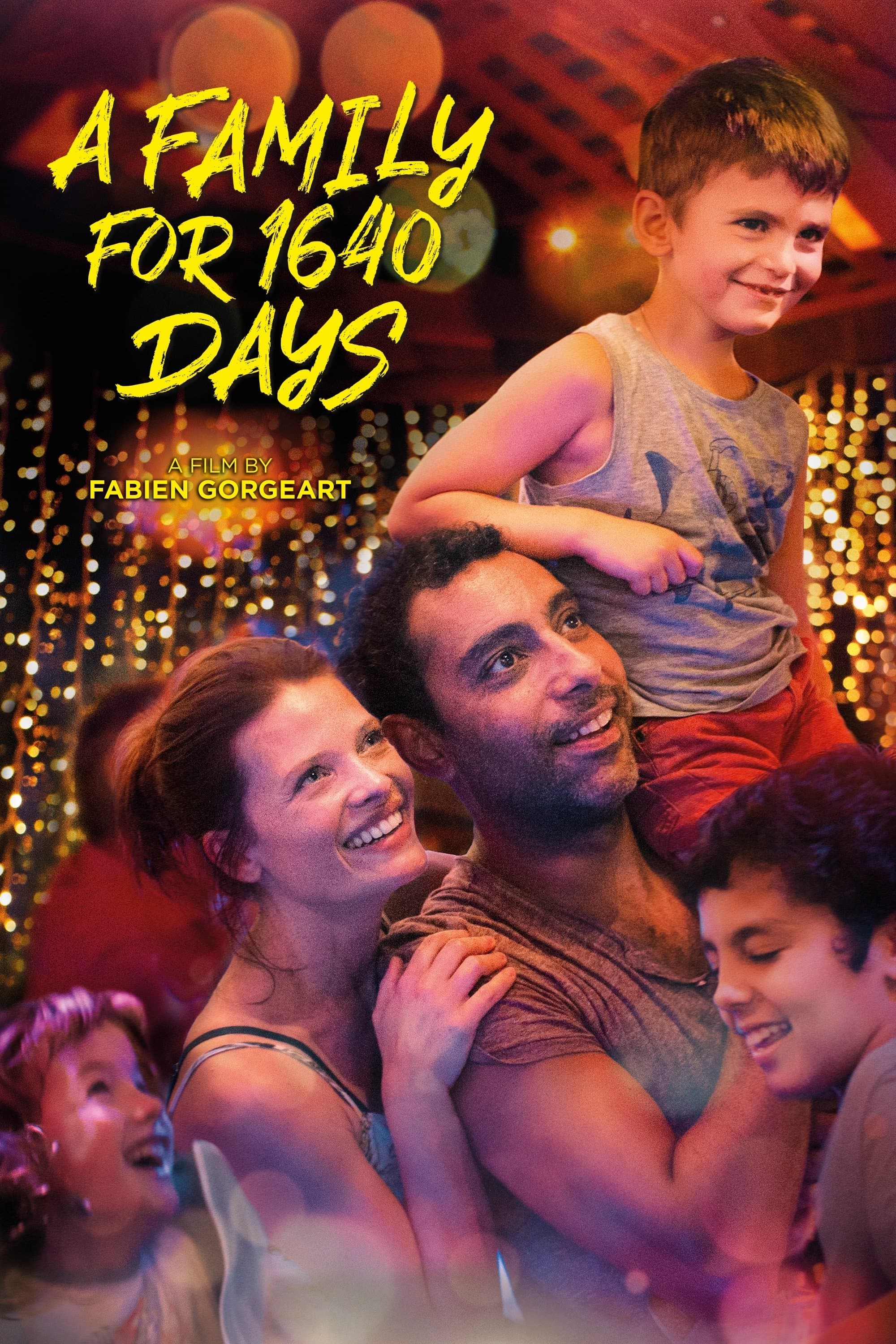 Poster of A Family For 1640 Days
