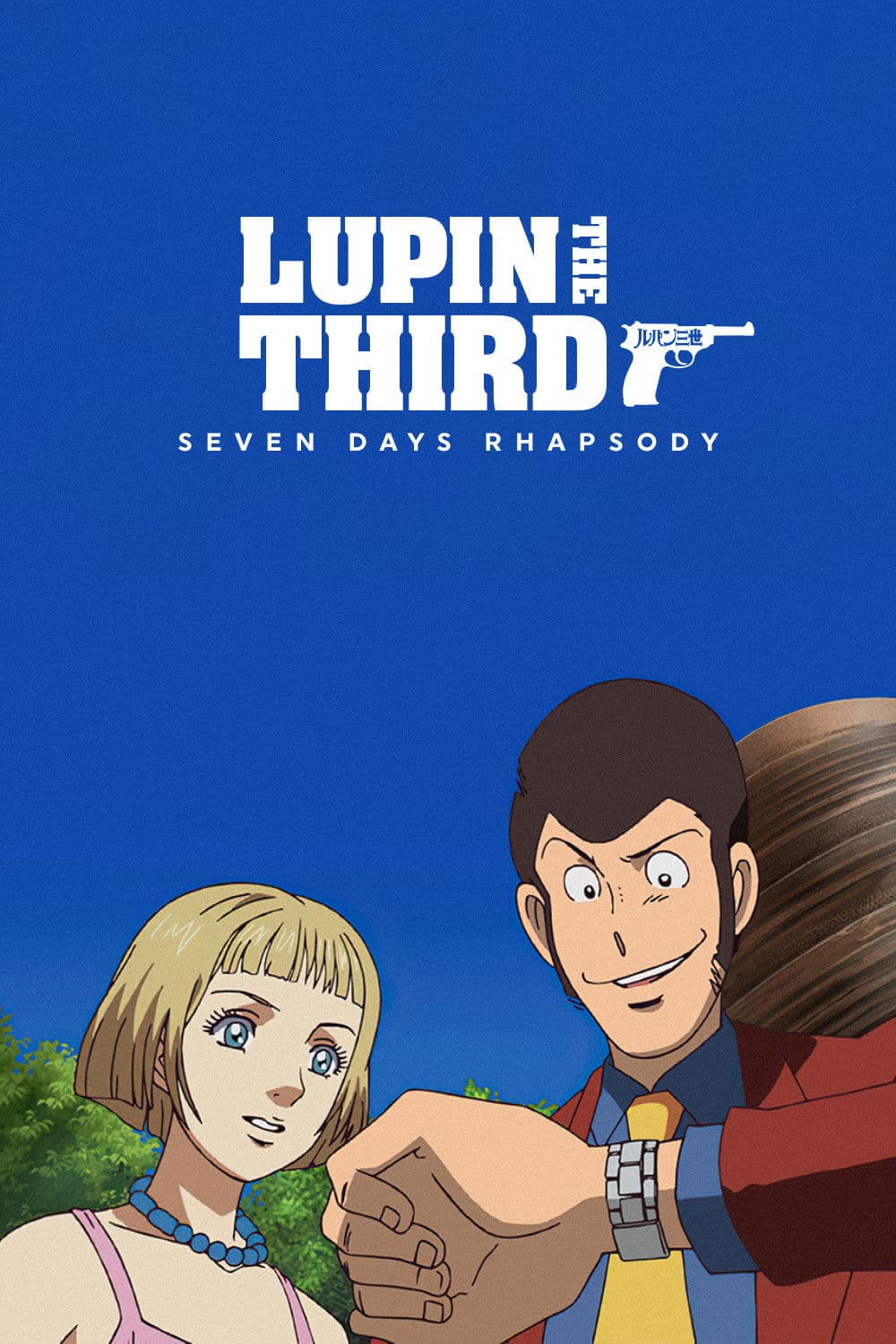 Poster of Lupin the Third: Seven Days Rhapsody