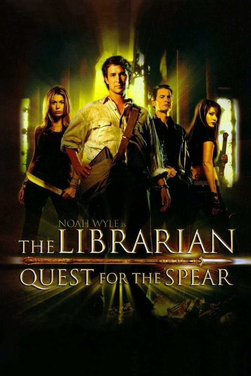 Poster of The Librarian: Quest for the Spear