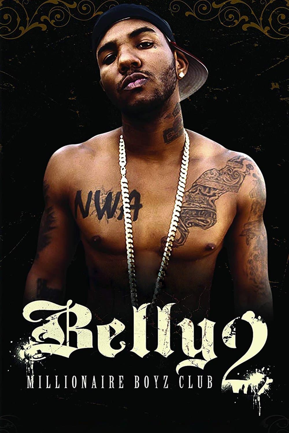Poster of Belly 2: Millionaire Boyz Club