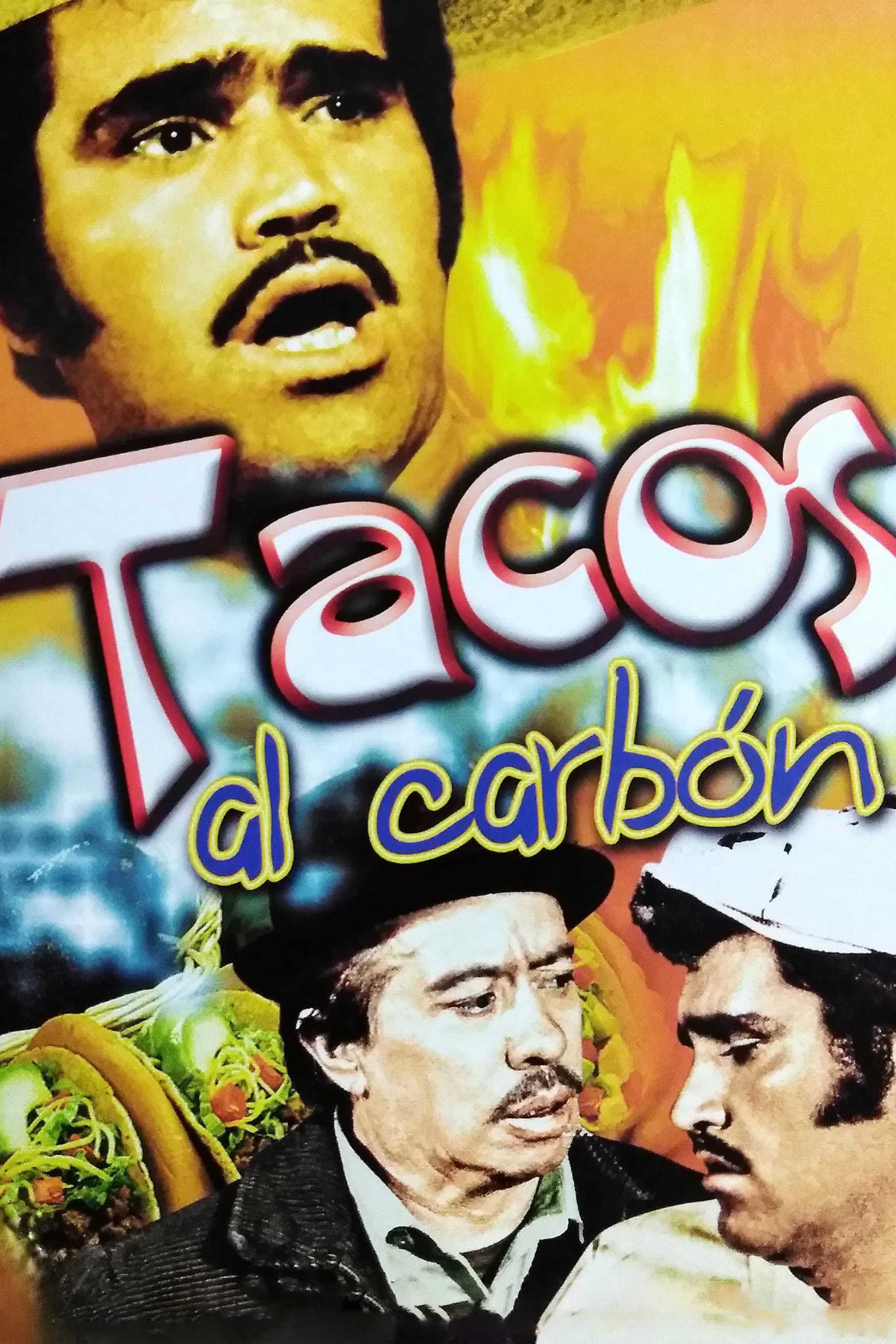 Poster of Tacos al Carbon