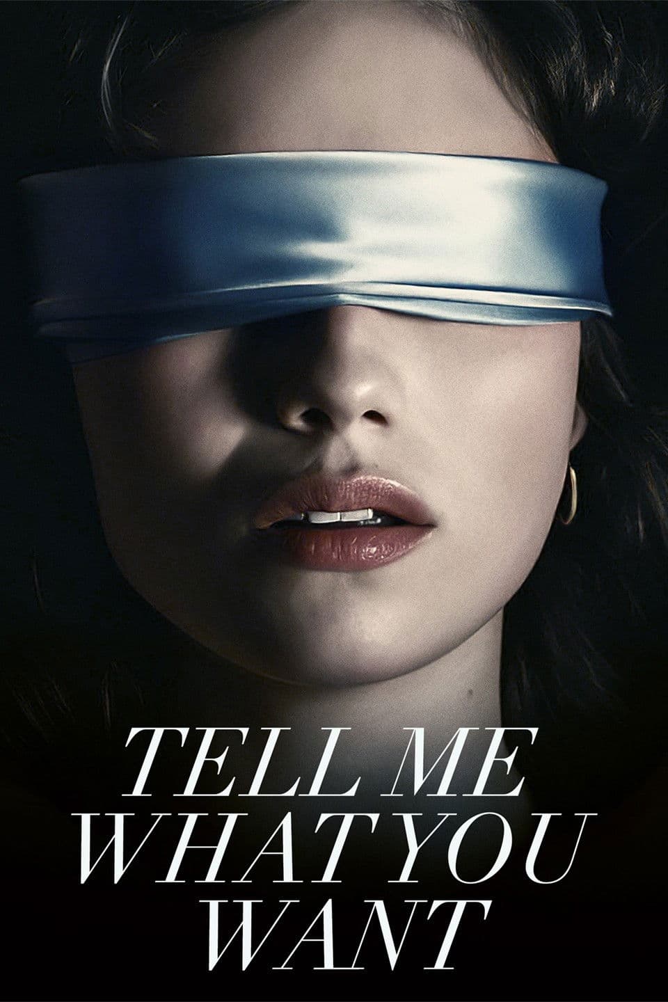 Poster of Tell Me What You Want
