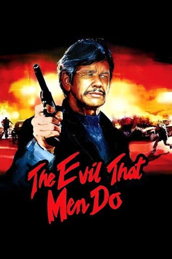 Poster of The Evil That Men Do