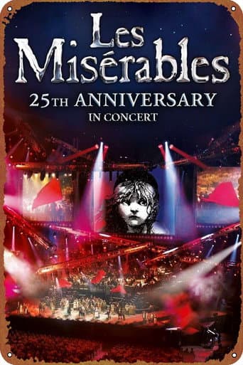 Poster of Les Misérables: 25th Anniversary in Concert