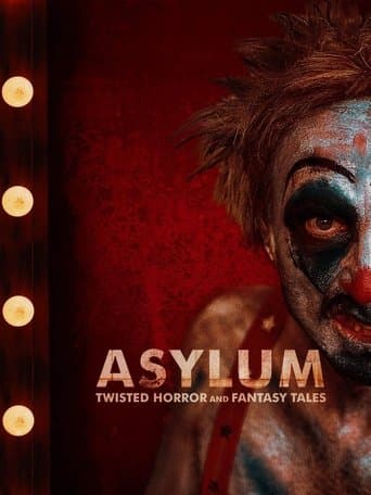 Poster of Asylum: Twisted Horror and Fantasy Tales