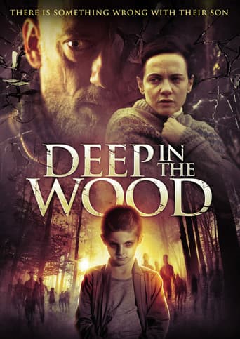 Poster of Deep In The Wood