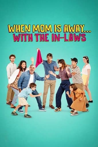 Poster of When Mom Is Away... With the In-laws