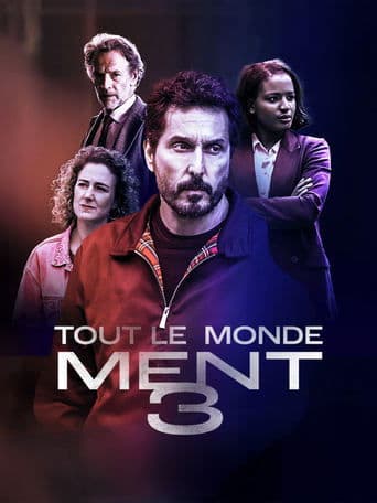 Poster of Tout le monde ment 3