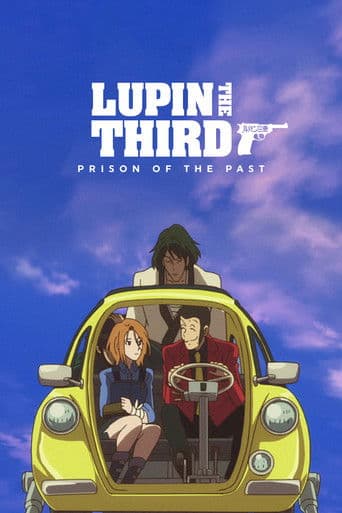 Poster of Lupin the Third: Prison of the Past