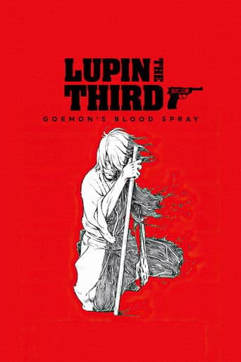 Poster of Lupin the 3rd: Goemon's Blood Spray