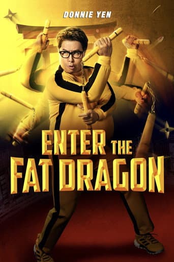 Poster of Enter the Fat Dragon