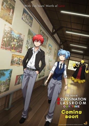 Poster of Assassination Classroom the Movie: Our Time