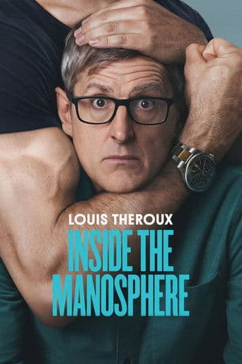 Poster of Louis Theroux: Inside the Manosphere