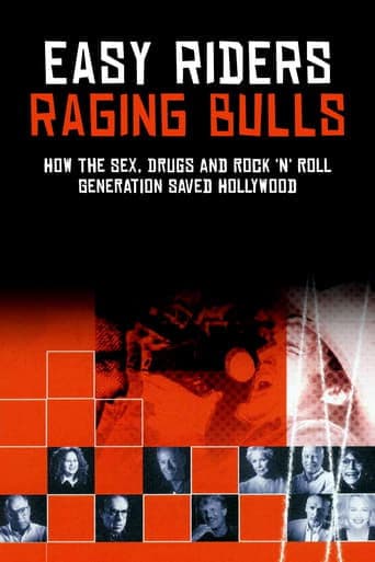 Poster of Easy Riders, Raging Bulls: How the Sex 'n' Drugs 'n' Rock 'n' Roll Generation Saved Hollywood