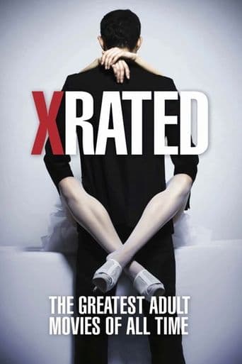 Poster of X-Rated: The Greatest Adult Movies of All Time