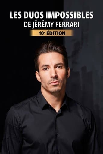 Poster of Les duos impossibles de Jérémy Ferrari : 10ème édition