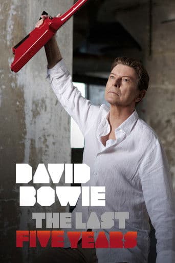 Poster of David Bowie: The Last Five Years