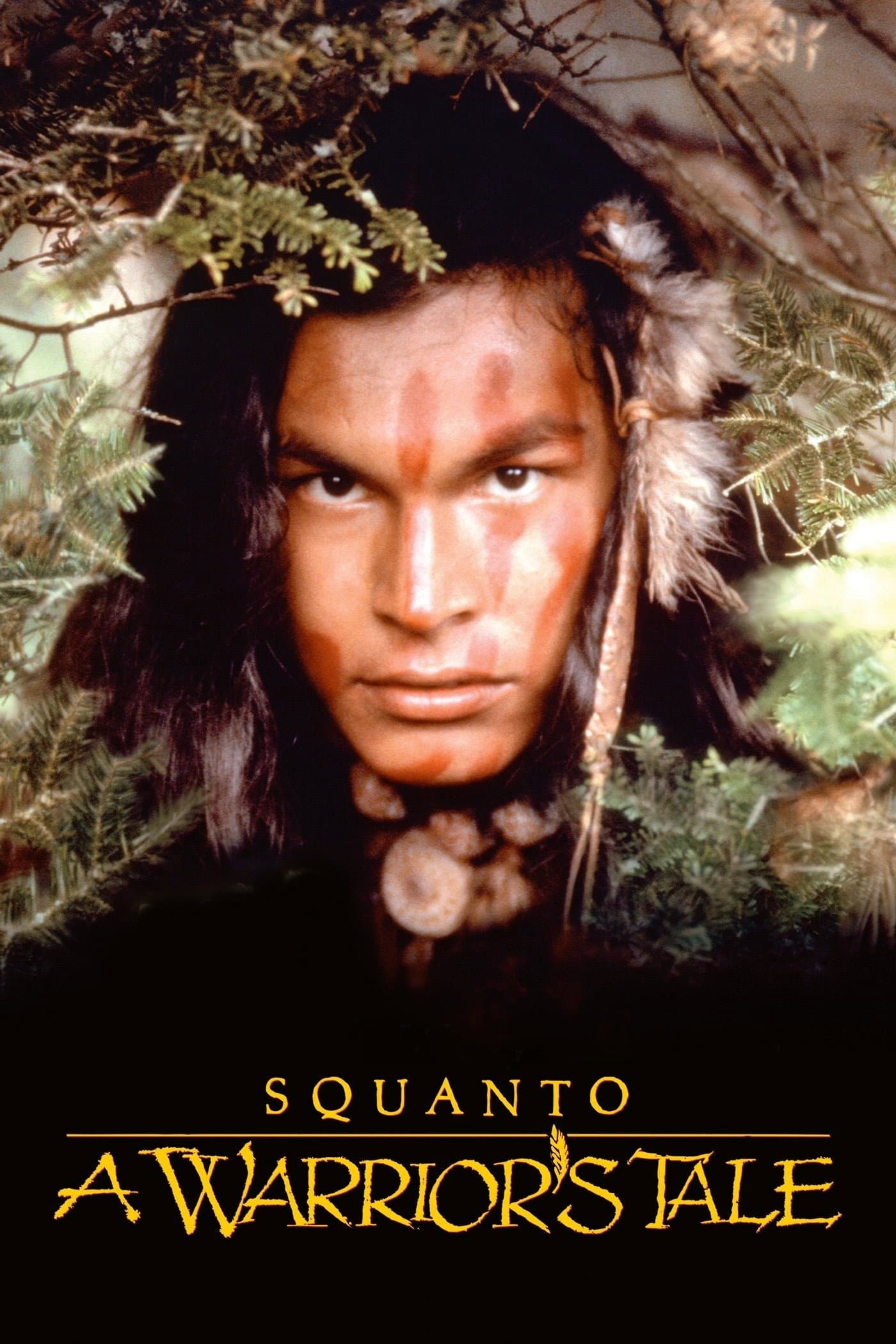 Poster of Squanto: A Warrior's Tale