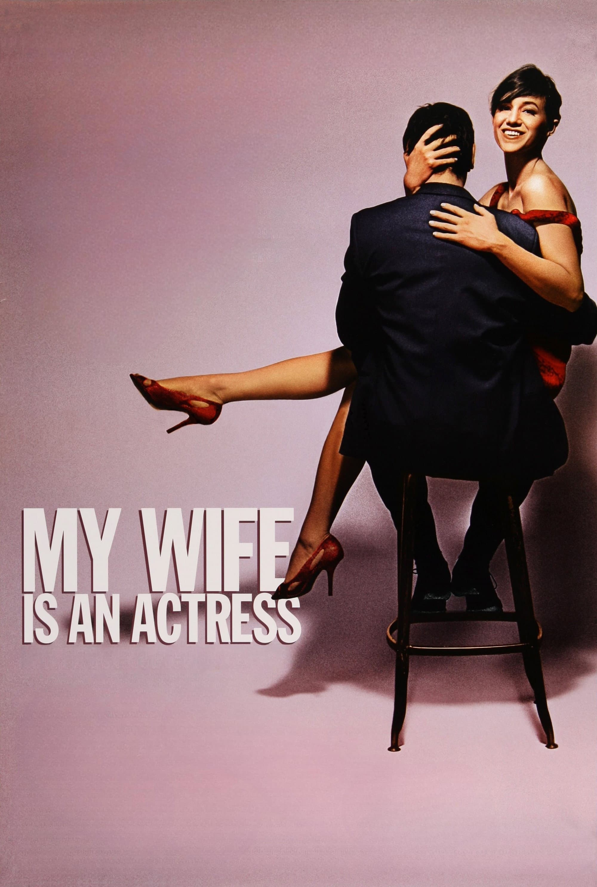 Poster of My Wife Is an Actress
