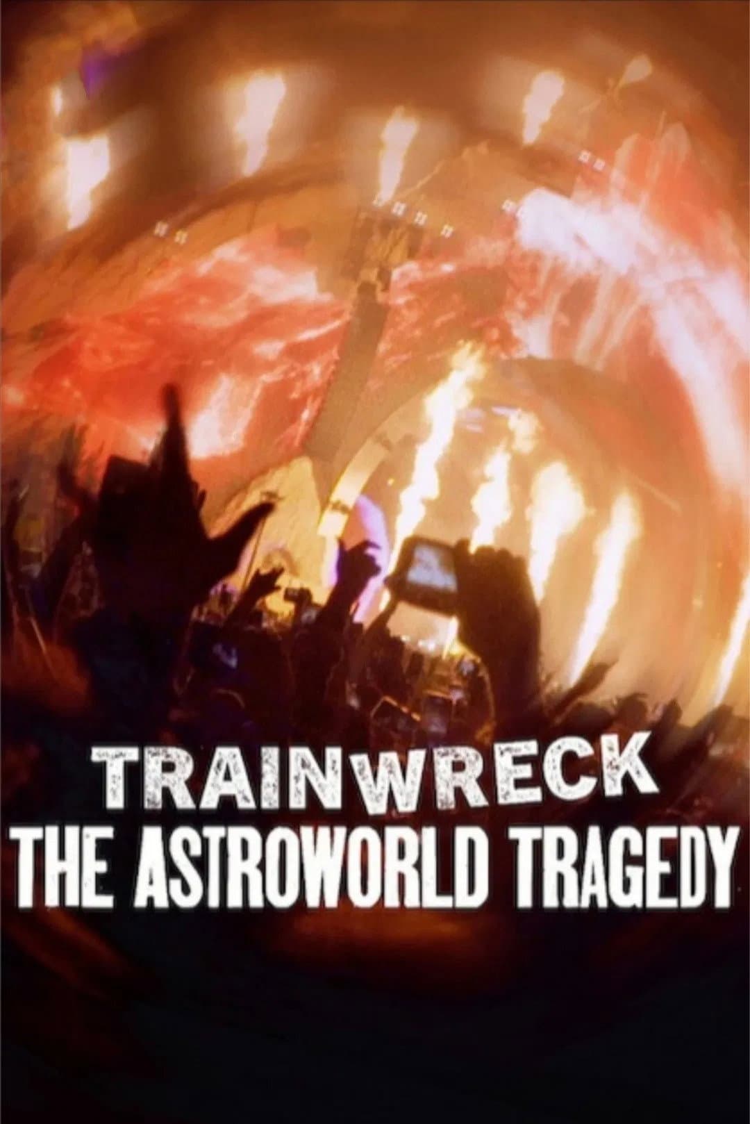Poster of Trainwreck: The Astroworld Tragedy
