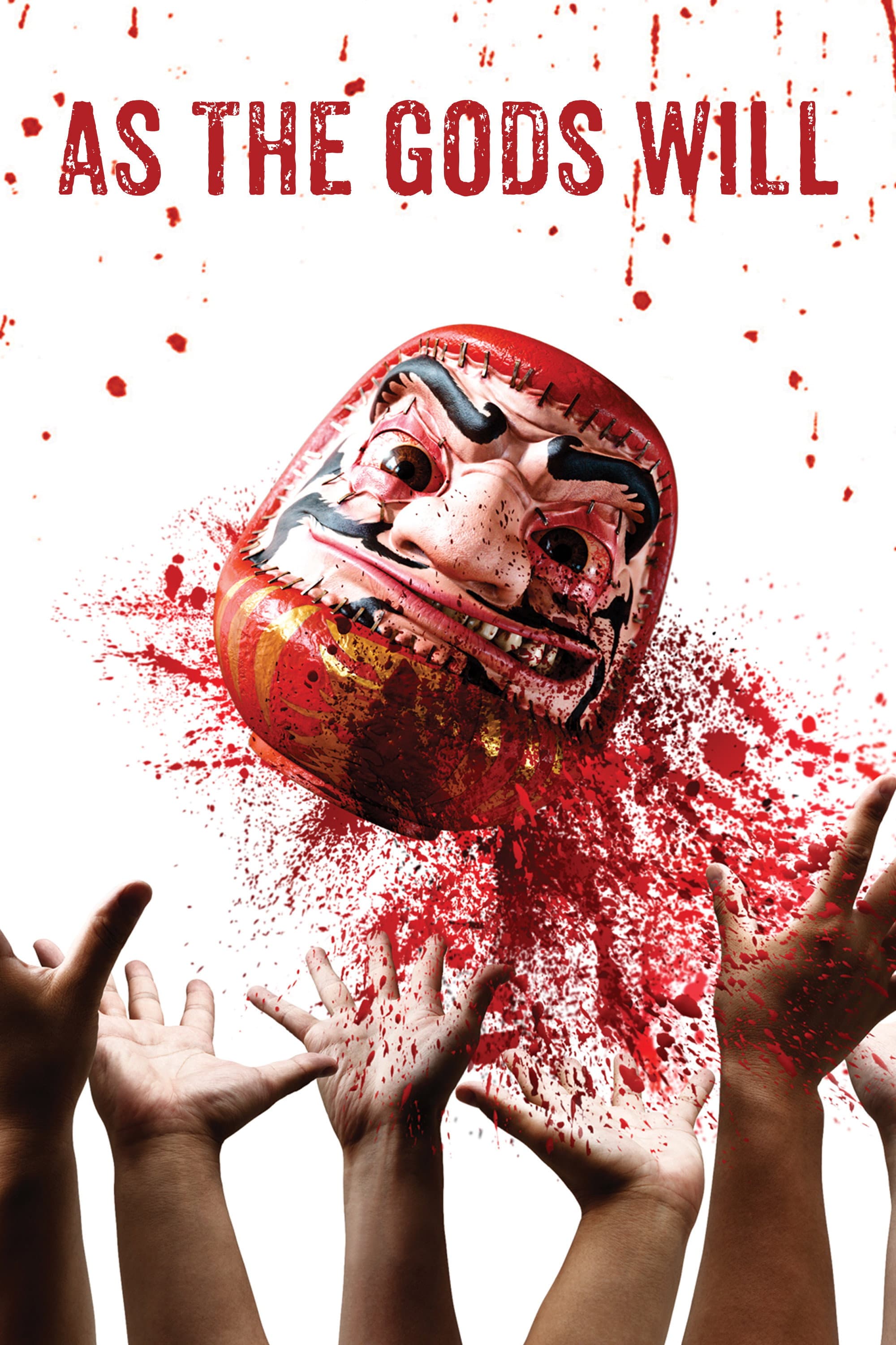 Poster of As the Gods Will